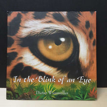Load image into Gallery viewer, In the Blink of an Eye (Dieter Wiesmuller) -hardcover

