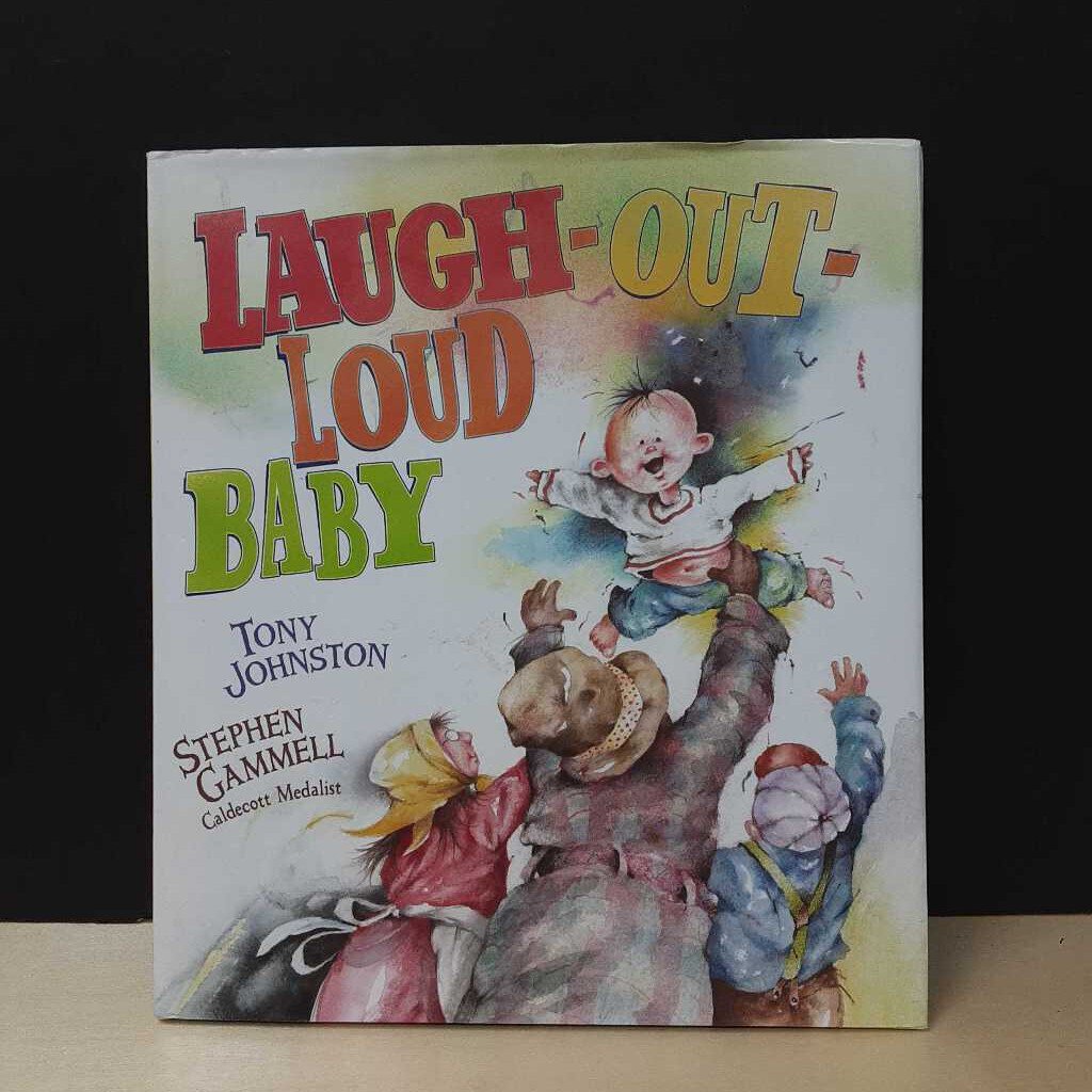 Laugh-Out-Loud Baby (Tony Johnston) -hardcover