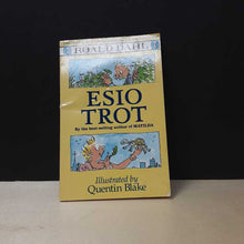 Load image into Gallery viewer, Esio Trot (Roald Dahl) -chapter
