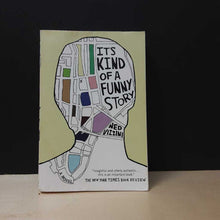 Load image into Gallery viewer, It's Kind of a Funny Story (Ned Vizzini) -chapter
