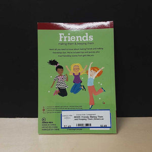 Friends: Making Them and Keeping Them (American Girl) (Patti Kelley Criswell) -paperback