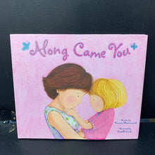 Load image into Gallery viewer, Along came you (Karona Drummond) -hardcover
