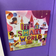 Load image into Gallery viewer, Its A Small World w/ CD -hardcover
