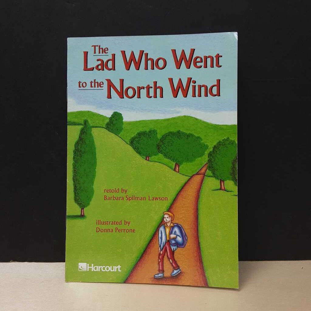 The Lad Who Went to the North Wind (Barbara Spilman Lawson) -reader