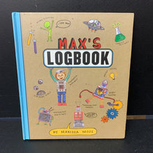 Load image into Gallery viewer, Max&#39;s Logbook (Marissa Moss) -hardcover
