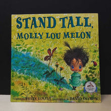 Load image into Gallery viewer, Stand Tall, Molly Lou Melon (Patty Lovell) -paperback
