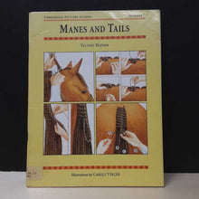 Load image into Gallery viewer, Manes and Tails (Valerie Watson) -educational
