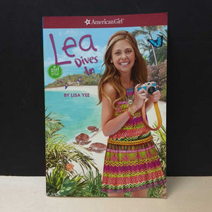 Lea Dives In (Lisa Yee) (American Girl: Girl of the Year 2016) -series paperback