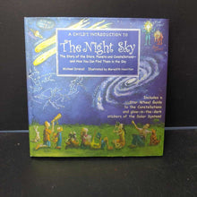 Load image into Gallery viewer, A Child&#39;s Introduction to the Night Sky (Outer Space) -educational
