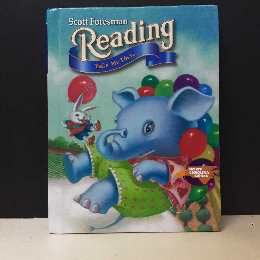 Reading Take Me There (Scott Foresman) -textbook