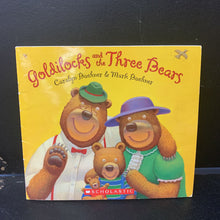 Load image into Gallery viewer, Goldilocks and the Three Bears (Caralyn Buehner) -paperback
