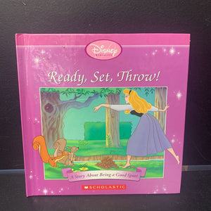 Ready, Set, Throw!: A Story About Being a Good Sport (Disney Princess: Sleeping Beauty) (Jacqueline A. Ball) -character hardcover