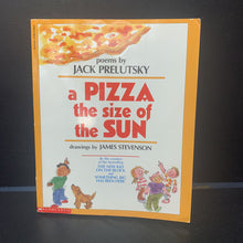 Load image into Gallery viewer, A Pizza The Size of the Sun (Jack Prelutsky) -poetry paperback
