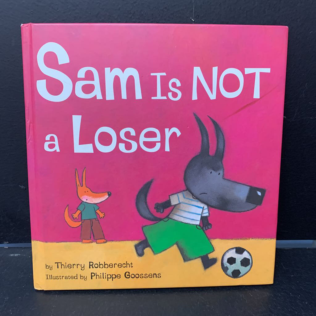 Sam Is Not a Loser (Thierry Robberecht) -hardcover