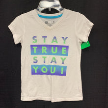 Load image into Gallery viewer, &quot;Stay True Stay You!&quot; t shirt
