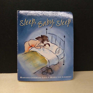 Sleep, Baby, Sleep (Maryann Cusimano Love, Maria van Lieshout)-board