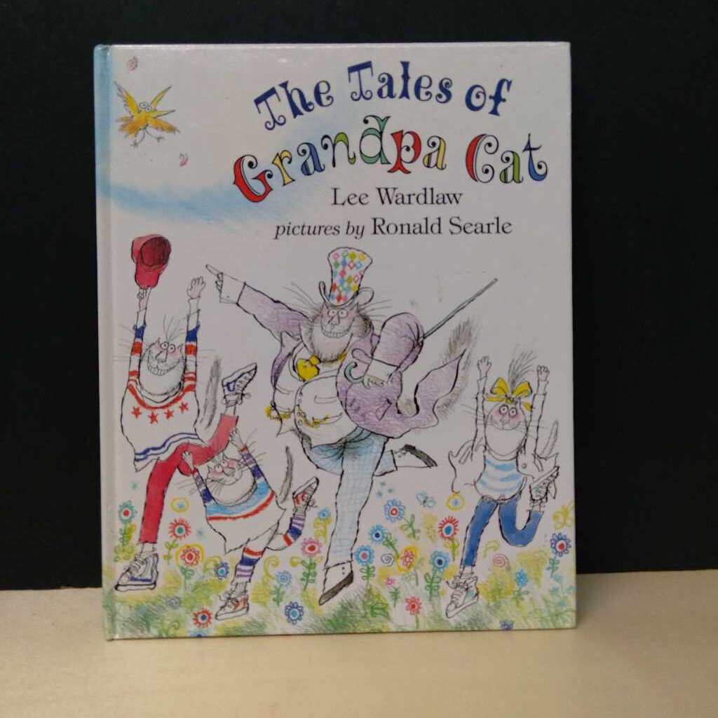 The tales of Grandpa Cat (Lee Wardlaw)-hardcover