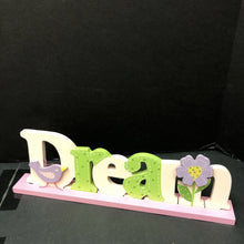 Load image into Gallery viewer, "Dream" wooden sign
