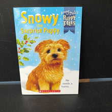 Load image into Gallery viewer, Snowy the Surprise Puppy (Puppy Tales) (Jenny Dale) -series
