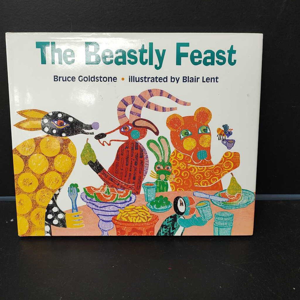 The beastly feast (A Big City Kitty Ditty)-hardcover