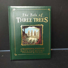 Load image into Gallery viewer, The tale of three trees (Angela Elwell Hunt)-hardcover
