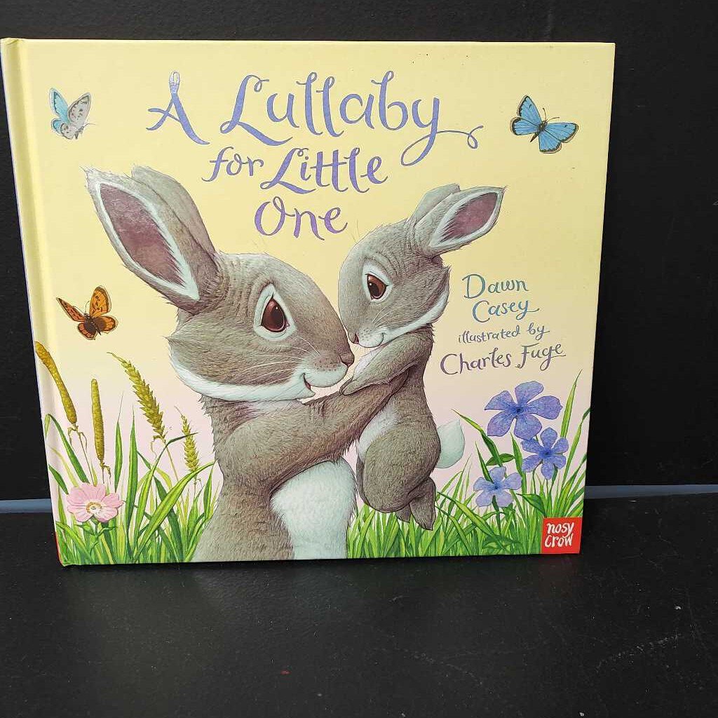A lullaby for little one (Robin Cruise}-hardcover