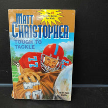 Load image into Gallery viewer, Tough to Tackle (Matt Christopher) (Sports - Football) -chapter paperback
