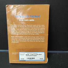 Load image into Gallery viewer, Tough to Tackle (Matt Christopher) (Sports - Football) -chapter paperback
