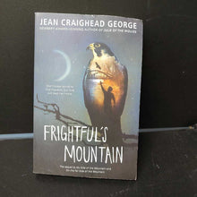 Load image into Gallery viewer, Frightful's mountain (Jean Craighead George)-chapter

