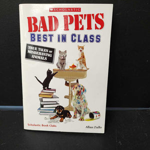 Bad Pets: Best in Class (Allan Zullo) -chapter paperback