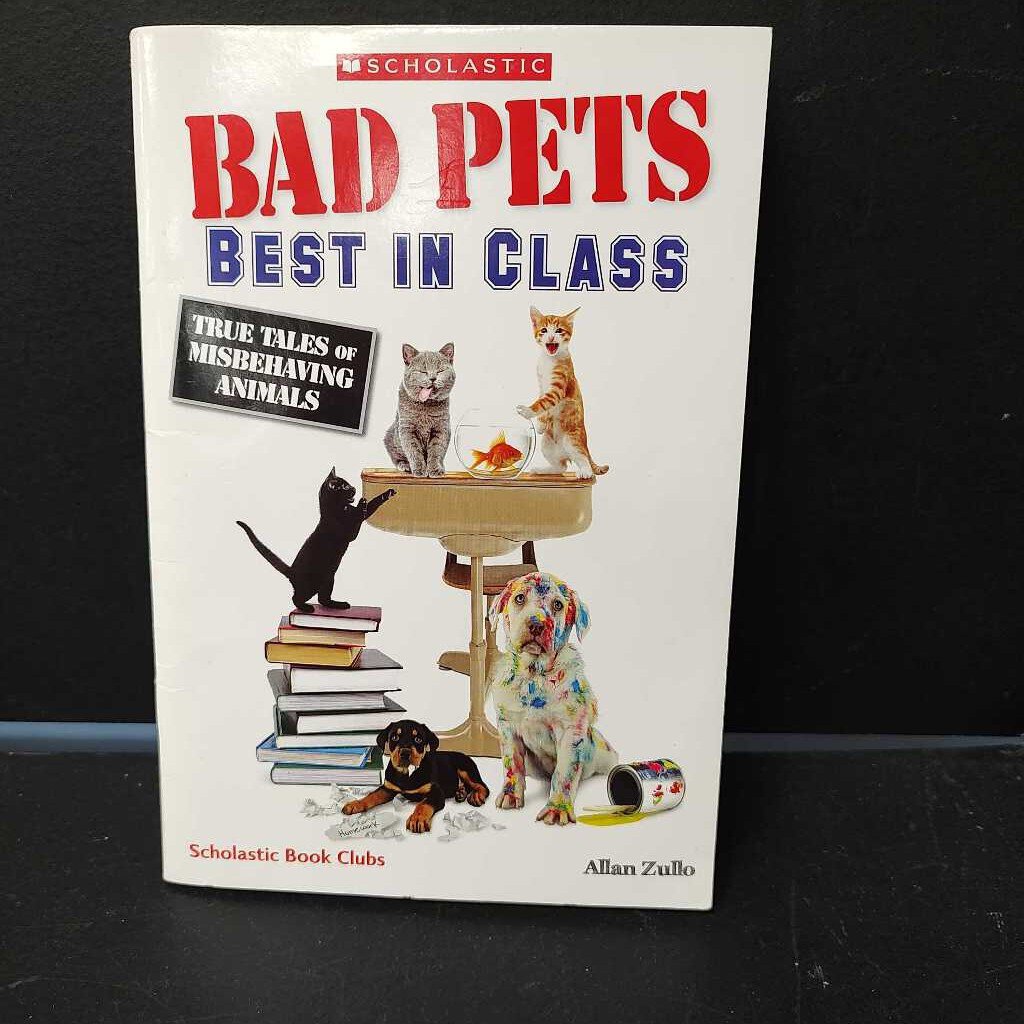 Bad Pets: Best in Class (Allan Zullo) -chapter paperback