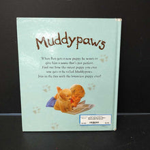 Load image into Gallery viewer, Muddypaws (Moira Butterfield)- hardcover
