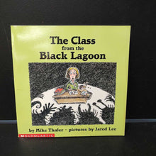 Load image into Gallery viewer, The Class from the Black Lagoon (Mike Thaler)-paperback
