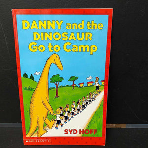 Danny and the Dinosaur Go to Camp (scholastic) -reader