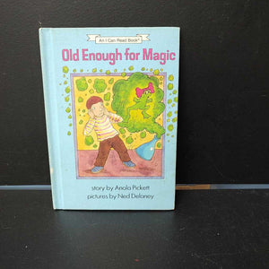 Old Enough for Magic (I Can Read)-reader