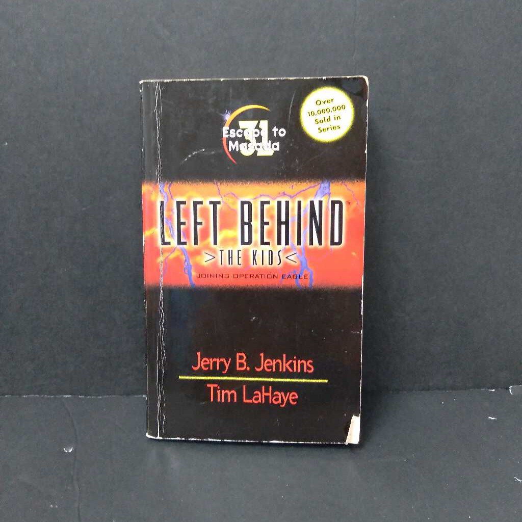 Left behind the kids (Escape to Masada) (Jerry B. Jenkins, Tim LaHaye)-series