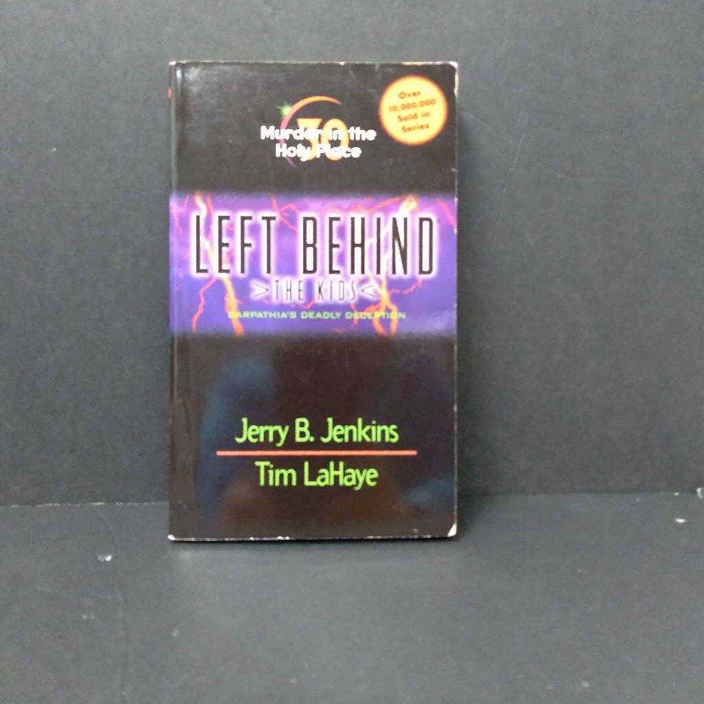 Left behind the kids (Murder In the Holy Place) (Jerry B. Jenkins, Tim LaHaye)-series