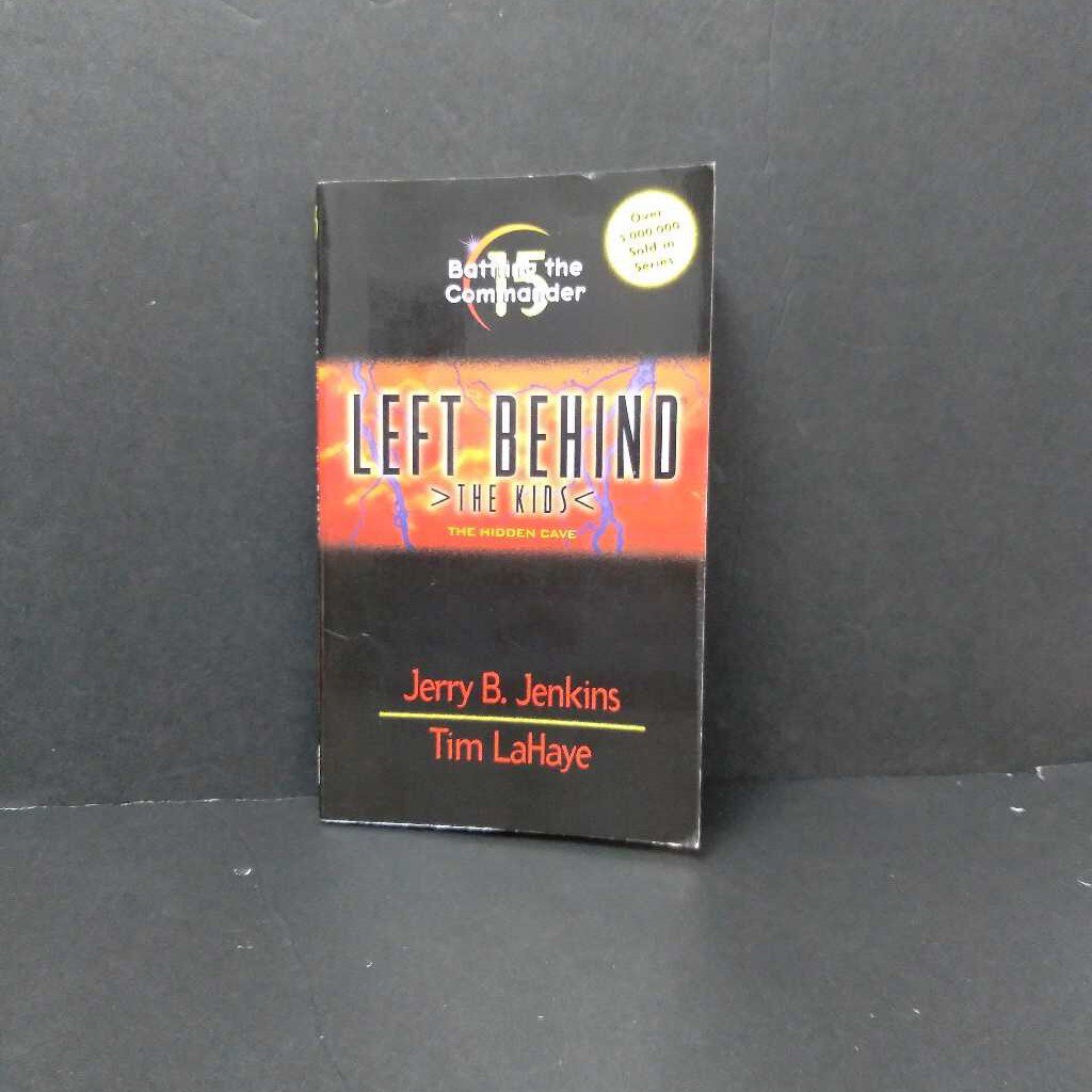 Left behind the kids (Battling the Commander) (Jerry B. Jenkins, Tim LaHaye)-series