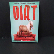 Load image into Gallery viewer, Dirt(Denise Gosliner Orenstein)-chapter
