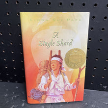 Load image into Gallery viewer, A single shard (Linda Sue Park)-chapter
