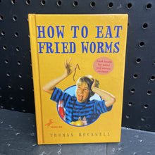 Load image into Gallery viewer, How to Eat Fried Worms (Thomas Rockwell)-chapter
