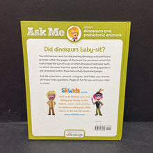 Load image into Gallery viewer, Did Dinosaurs Baby-Sit? (Ask Me) -educational
