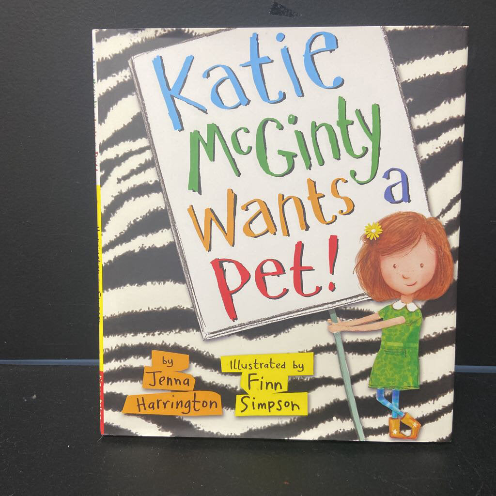 Katie McGinty Wants a Pet (Jenna Harrington) -hardcover