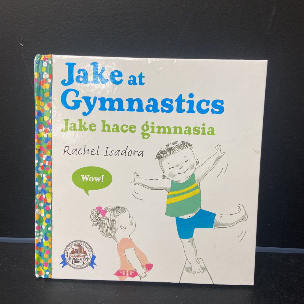 Jake at Gymnastics /Jake hace gimnasia (English/Spanish) (Rachel Isadora) -hardcover