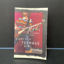 Load image into Gallery viewer, What Matters Most (Diary of a Teenage Girl: Maya #3) (Melody Carlson) -series
