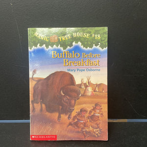 Buffalo Before Breakfast (Magic Tree House) (Mary Pope Osborne) -Series