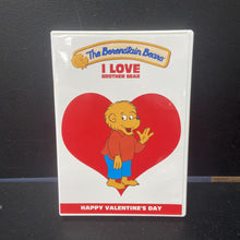 Load image into Gallery viewer, I Love Brother Bear (The Berenstain Bears) (Valentine's Day) (Holiday) -episode
