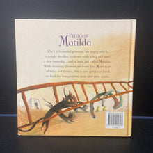 Load image into Gallery viewer, Princess Matilda (Eva Montanari) -hardcover
