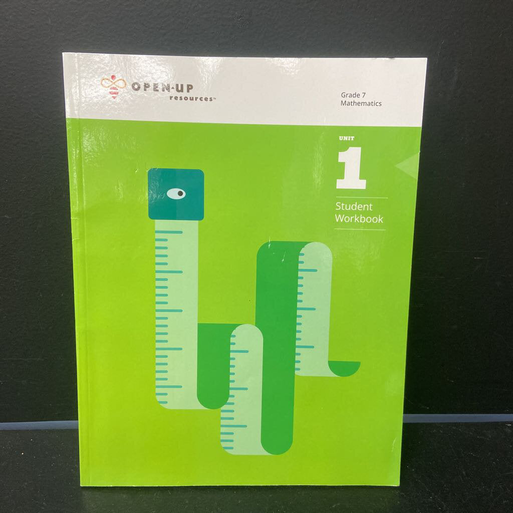 Grade 7 Mathematics Unit 1 (Open-Up Resources) -workbook