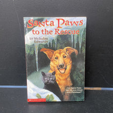 Load image into Gallery viewer, Santa Paws to the Rescue (Nicholas Edwards) -chapter

